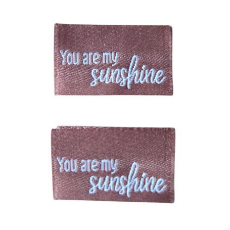 Label You are my sunshine
